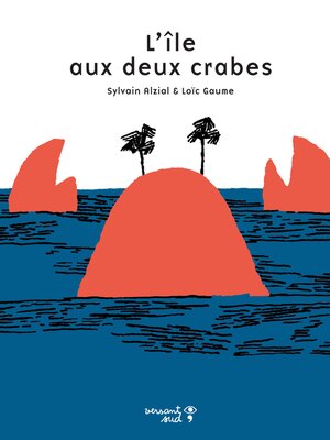 cover image of L'ile aux deux crabes